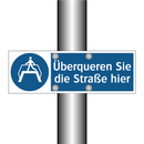 Überqueren Sie die Straße hier