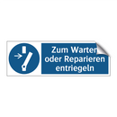 Zum Warten oder Reparieren entriegeln