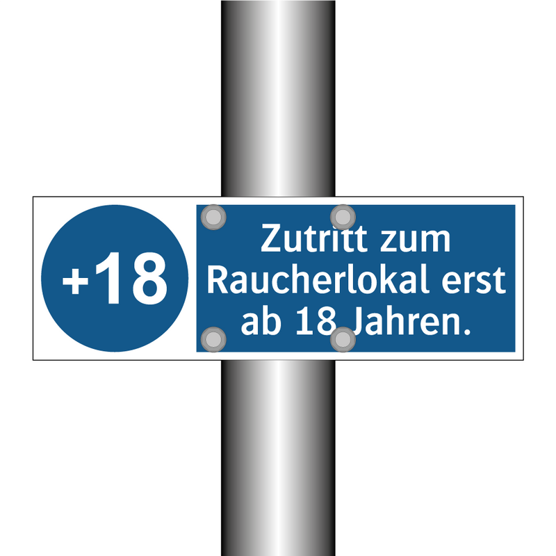 Zutritt zum Raucherlokal erst ab 18 Jahren.