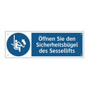 Öffnen Sie den Sicherheitsbügel des Sessellifts