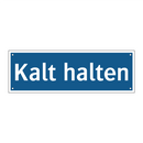 Kalt halten