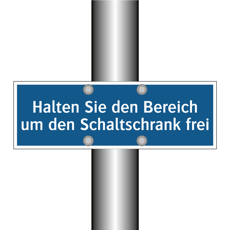 Halten Sie den Bereich um den Schaltschrank frei