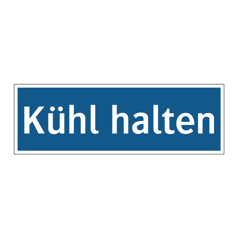 Kühl halten