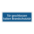 Tür geschlossen halten Brandschutztür