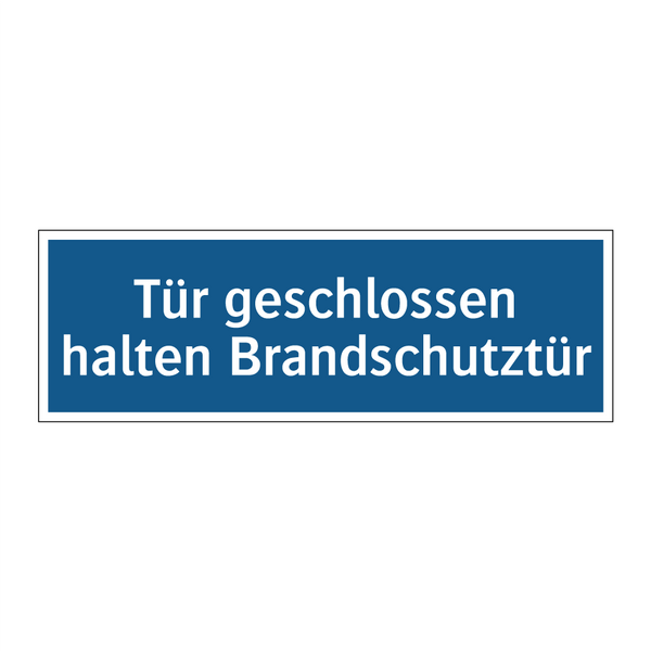 Tür geschlossen halten Brandschutztür