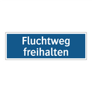Fluchtweg freihalten