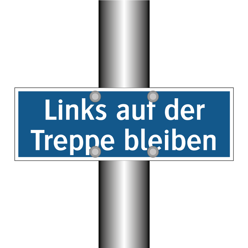 Links auf der Treppe bleiben