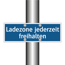 Ladezone jederzeit freihalten