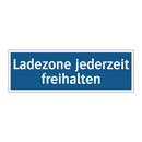 Ladezone jederzeit freihalten
