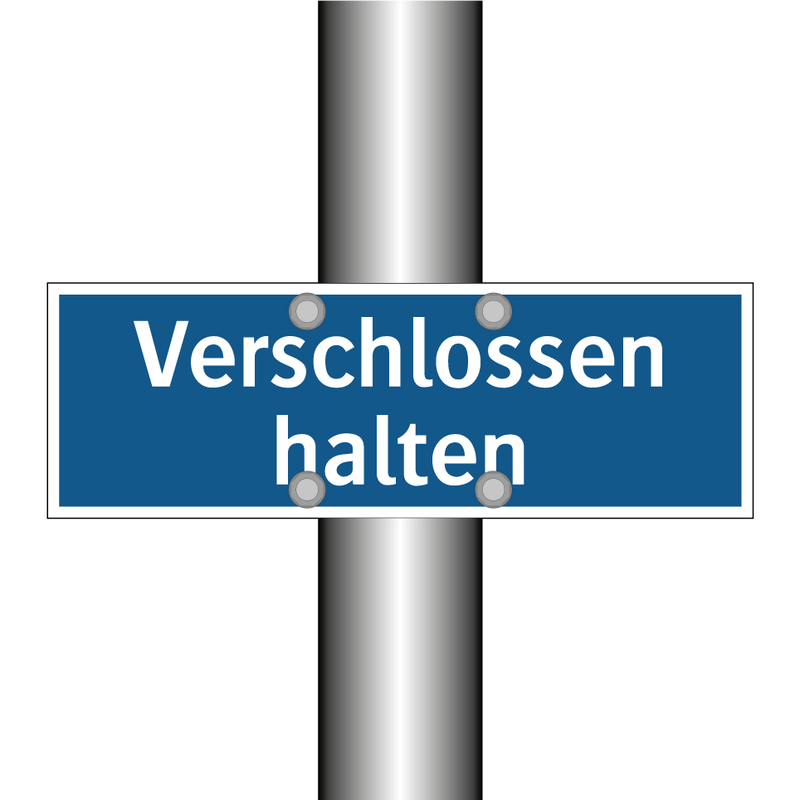 Verschlossen halten