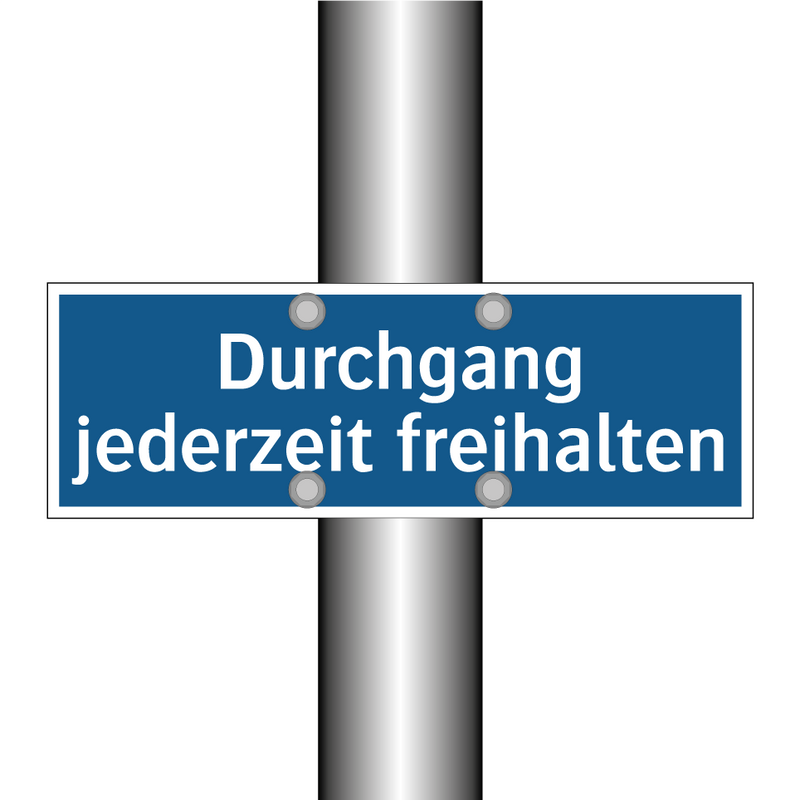 Durchgang jederzeit freihalten