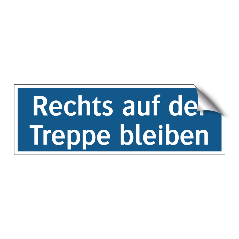 Rechts auf der Treppe bleiben