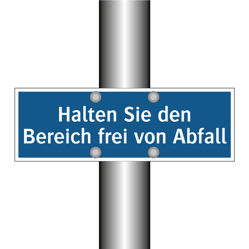 Halten Sie den Bereich frei von Abfall