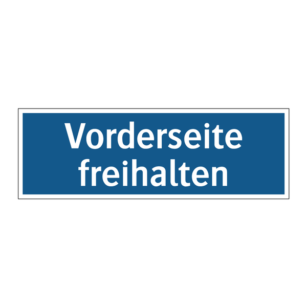 Vorderseite freihalten