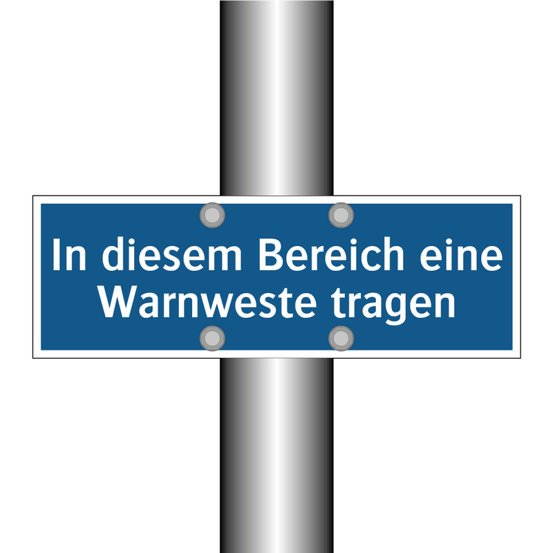 In diesem Bereich eine Warnweste tragen