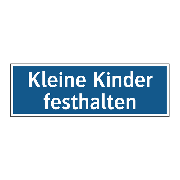 Kleine Kinder festhalten