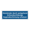 Kleinkinder durch weitgehend lichtundurchlässige Augenabschirmung schützen