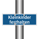 Kleinkinder festhalten