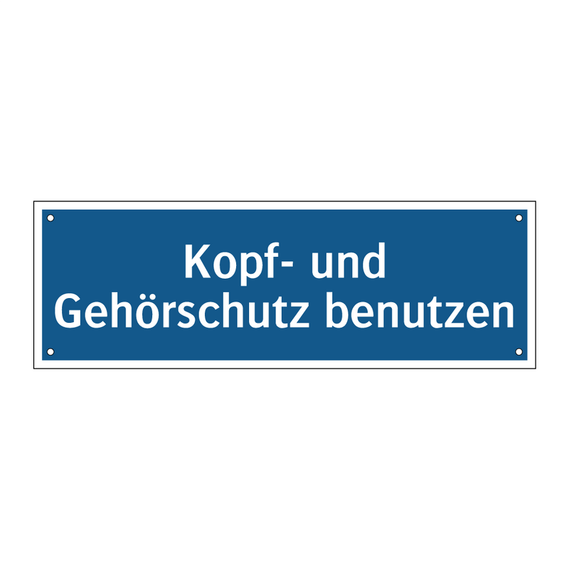 Kopf- und Gehörschutz benutzen