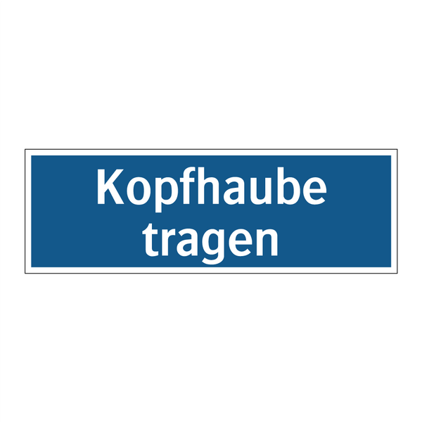 Kopfhaube tragen