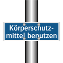 Körperschutz- mittel benutzen