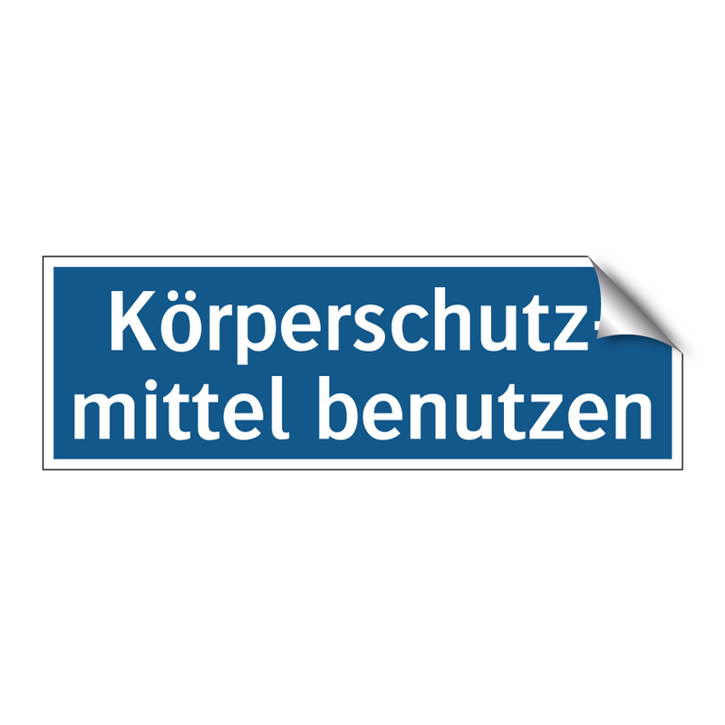 Körperschutz- mittel benutzen