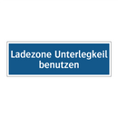 Ladezone Unterlegkeil benutzen