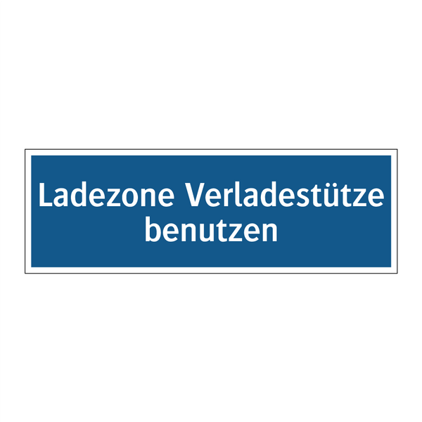 Ladezone Verladestütze benutzen