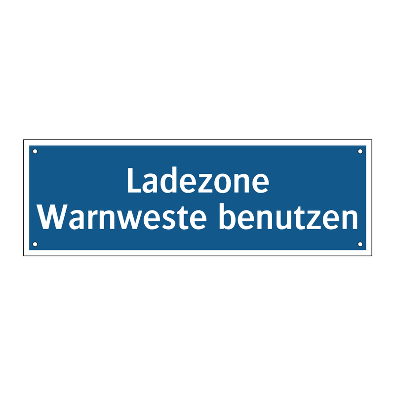 Ladezone Warnweste benutzen