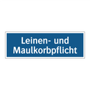 Leinen- und Maulkorbpflicht