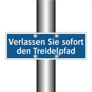 Verlassen Sie sofort den Treidelpfad