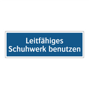 Leitfähiges Schuhwerk benutzen