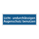Licht- undurchlässigen Augenschutz benutzen