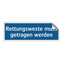 Rettungsweste muss getragen werden
