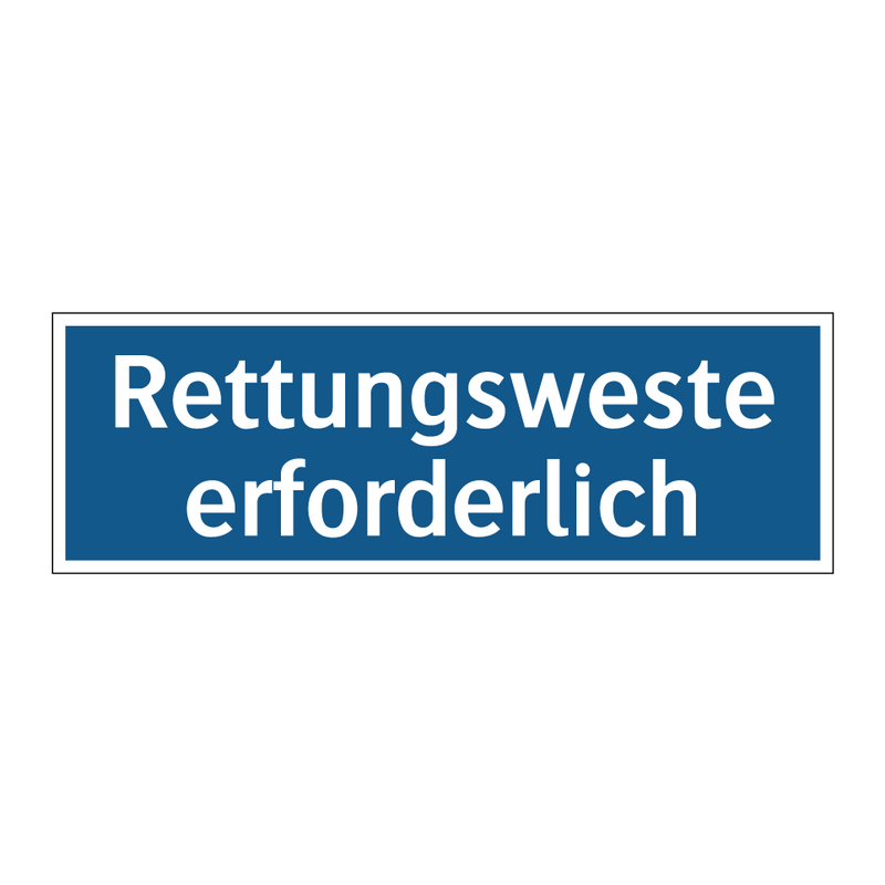 Rettungsweste erforderlich