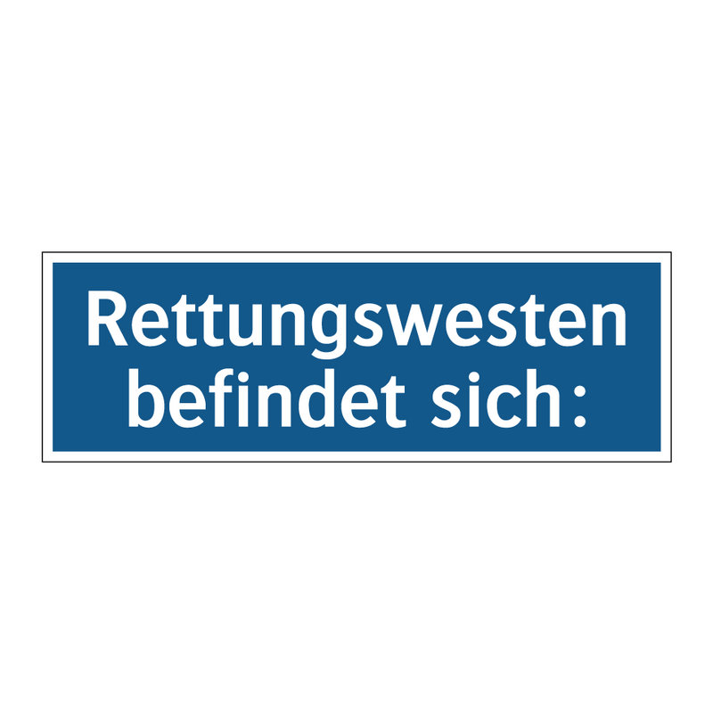 Rettungswesten befindet sich: