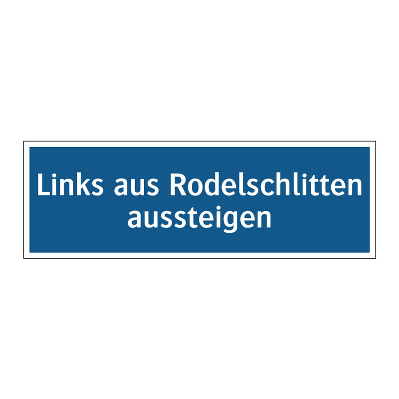 Links aus Rodelschlitten aussteigen