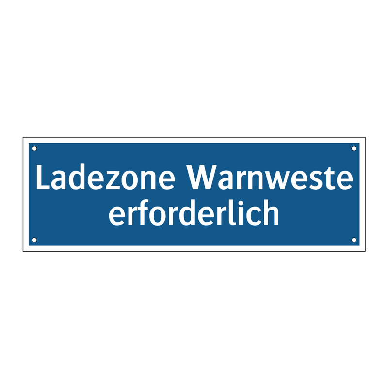 Ladezone Warnweste erforderlich