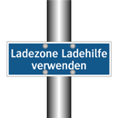 Ladezone Ladehilfe verwenden