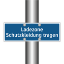 Ladezone Schutzkleidung tragen