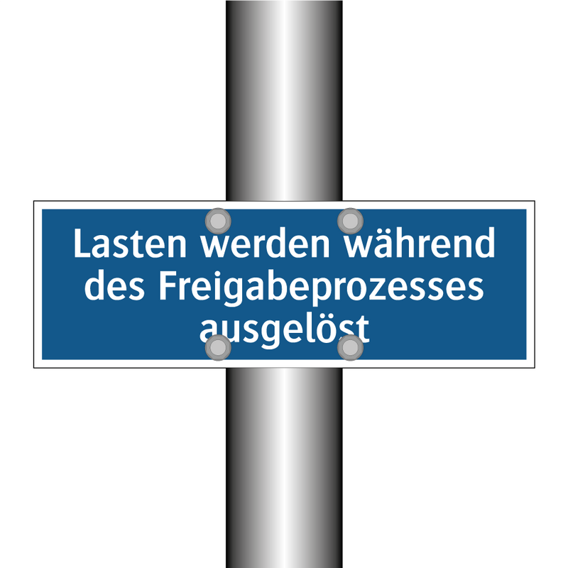 Lasten werden während des Freigabeprozesses ausgelöst