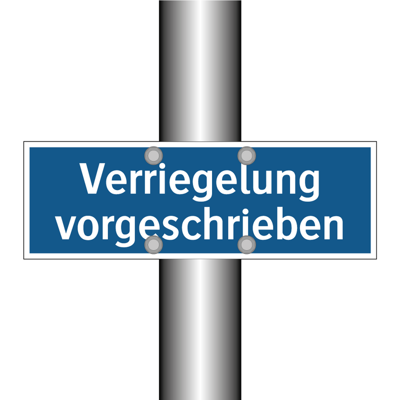 Verriegelung vorgeschrieben