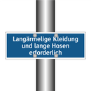 Langärmelige Kleidung und lange Hosen erforderlich