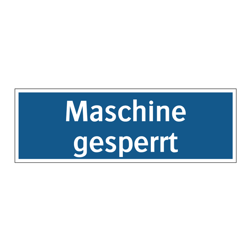 Maschine gesperrt