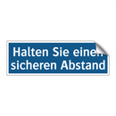 Halten Sie einen sicheren Abstand