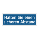 Halten Sie einen sicheren Abstand