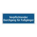 Verpflichtender Durchgang für Fußgänger