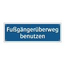 Fußgängerüberweg benutzen