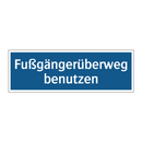 Fußgängerüberweg benutzen