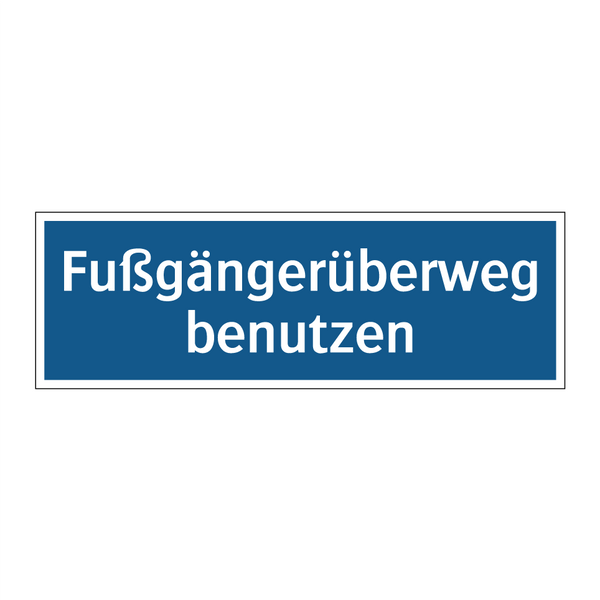 Fußgängerüberweg benutzen